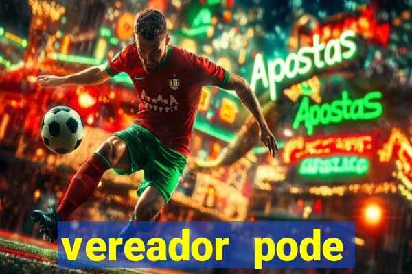 vereador pode patrocinar time de futebol